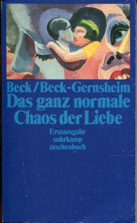 Beck, Das ganz normale Chaos der Liebe. (Umschlag)
