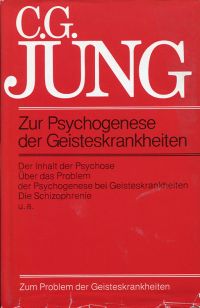 Jung, Zur Psychogenese der Geisteskrankheiten. (Umschlag)
