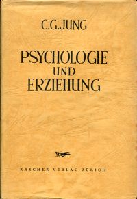 Jung, Psychologie und Erziehung. (Umschlag)