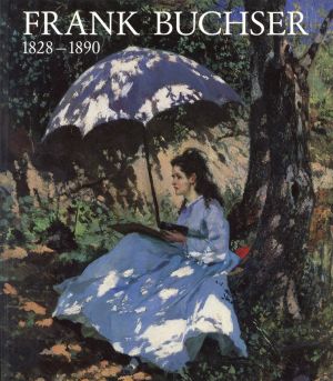 Baumgartner, Frank Buchser 1828 - 1890. (Umschlag)