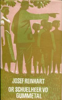 Reinhart, Dr Schuelheer vo Gummetal. (Umschlag)
