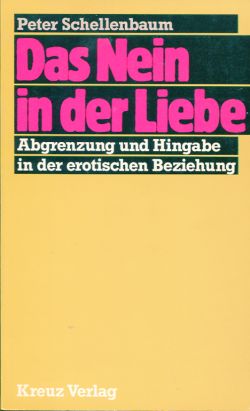 Schellenbaum, Das  Nein in der Liebe. (Einband)