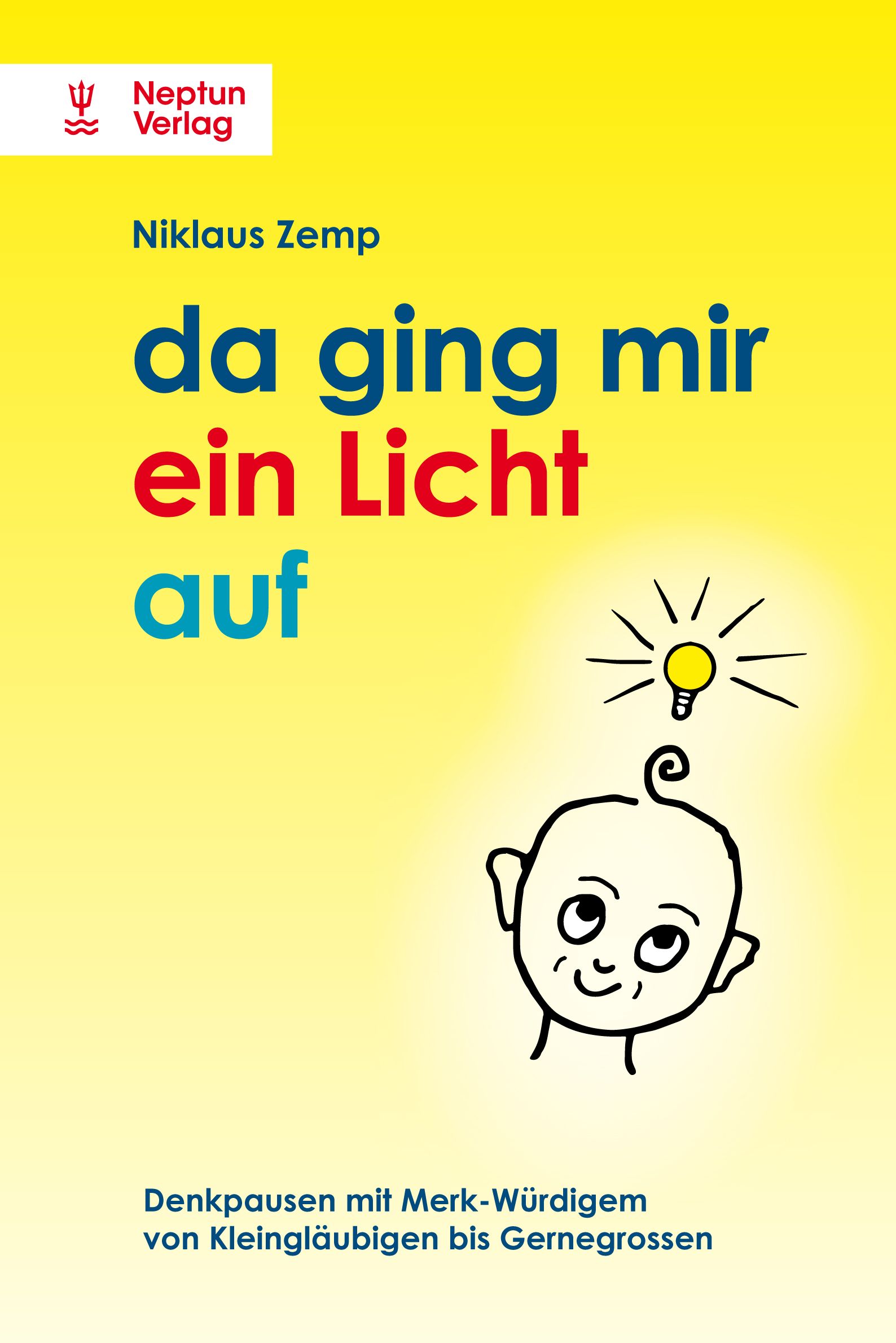 Zemp, da geht mir ein licht auf. (Umschlag)