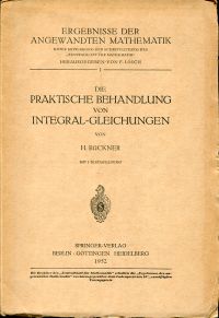 Bückner, Die praktische Behandlung von Integral-Gleichungen. (Umschlag)