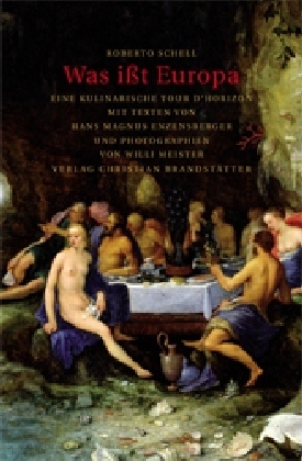 Schell, Was ißt Europa? (Einband)