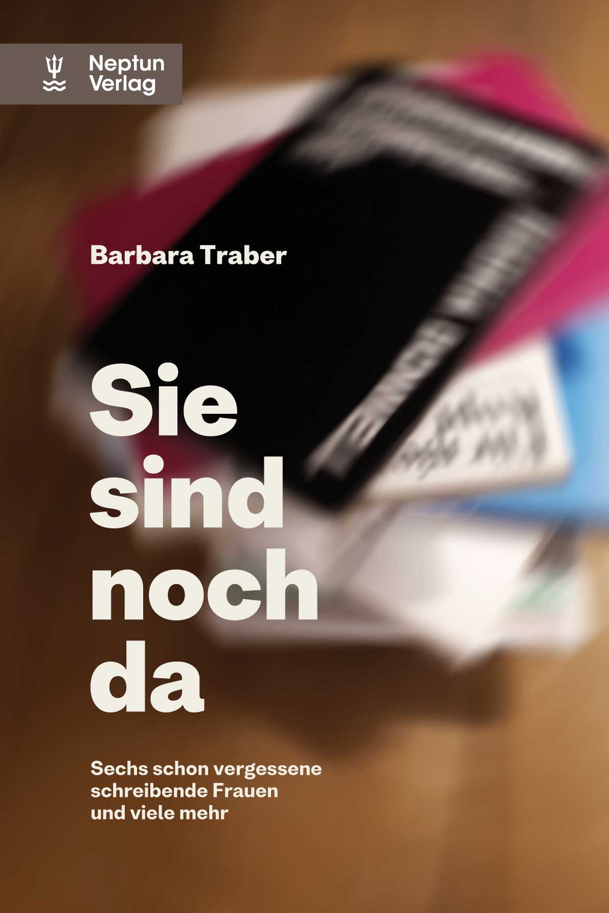 Traber, Sie sind noch da. (Umschlag)