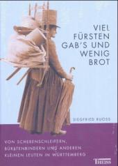 Ruoß, Viel Fürsten gab`s und wenig Brot. (Einband)