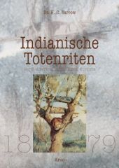 Yarrow, Indianische Totenriten. (Einband)