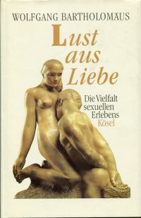 Bartholomäus, Lust aus Liebe. (Umschlag)