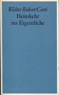 Corti, Heimkehr ins Eigentliche. (Umschlag)