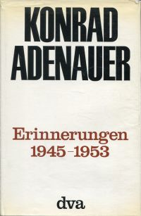Adenauer, Erinnerungen, 1945-1953, 1953-1955, 1955-1959. (Umschlag)