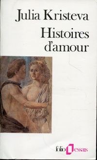 Kristeva, Histoires d'amour. (Umschlag)