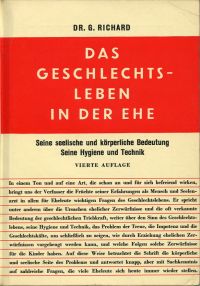 Richard, Das Geschlechtsleben in der Ehe. (Umschlag)