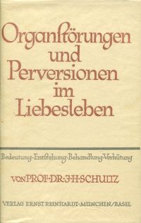 Schultz, Organstörungen und Perversionen im Liebesleben. (Umschlag)