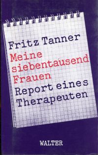 Tanner, Meine siebentausend Frauen. (Umschlag)