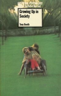 Booth, Growing Up in Society. (Umschlag)