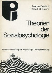 Deutsch, Theorien der Sozialpsychologie. (Umschlag)