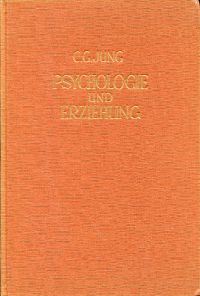 Jung, Psychologie und Erziehung. (Umschlag)