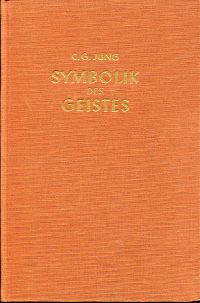 Jung, Symbolik des Geistes. (Umschlag)