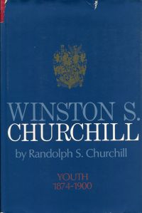 Churchill, Winston S. Churchill, Vol. 1: Youth, 1874-1900. (Umschlag)