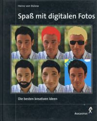 Bülow, Spass mit digitalen Fotos. (Umschlag)