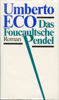 Eco, Das  Foucaultsche Pendel. (Schutzumschlag)