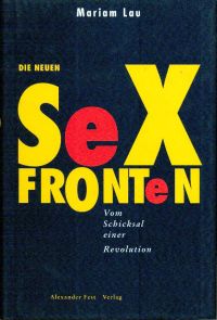 Lau, Die neuen Sexfronten. (Einband)