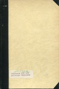 Bertram, Das  "Jahrbuch für die geistige Bewegung" (Stefan George II.). (Umschlag)