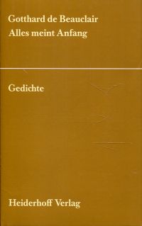 Beauclair, Alles meint Anfang. (Umschlag)