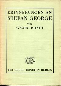 Bondi, Erinnerungen an Stefan George. (Umschlag)