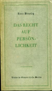 Breysig, Das  Recht auf Persönlichkeit und seine Grenzen. (Umschlag)