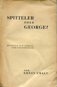 Ewalt, Spitteler oder George? (Umschlag)