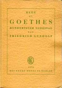Gundolf, Rede zu Goethes hundertstem Todestag. (Umschlag)