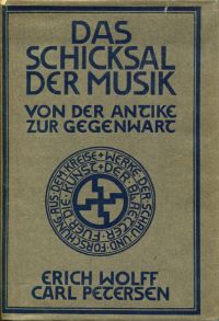 Wolff, Das Schicksal der Musik von der Antike zur Gegenwart. (Umschlag)