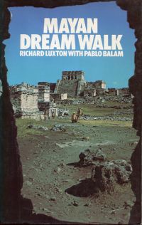 Luxton, Mayan Dream Walk. (Umschlag)