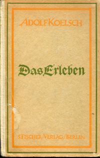 Koelsch, Das  Erleben. (Umschlag)