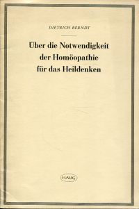 Berndt, Über die Notwendigkeit der Homöopathie für das Heildenken. (Umschlag)