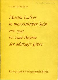 Bräuer, Martin Luther in marxistischer Sicht (Umschlag)