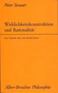 Strasser, Wirklichkeitskonstruktion und Rationalität. (Umschlag)