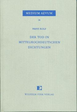 Rolf, Der Tod in mittelhochdeutschen Dichtungen (Einband)