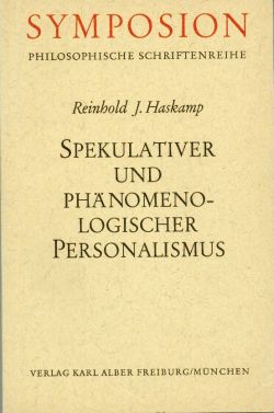 Haskamp, Spekulativer und Phänomenologischer Personalismus. (Einband)