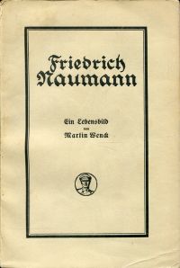 Wenck, Friedrich Naumann. Ein Lebensbild. (Umschlag)
