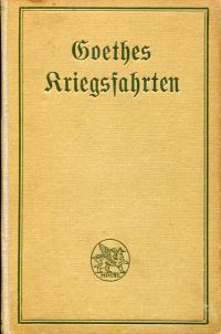 Goethe, Goethes Kriegsfahrten. (Umschlag)