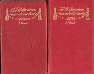 Eckermann, Gespräche mit Goethe in den letzten Jahren seines Lebens. (Umschlag)