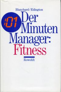 Blanchard, Der  Minuten-Manager: Fitness. (Umschlag)