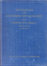 Spalteholz, Handatlas der Anatomie des Menschen. (Umschlag)