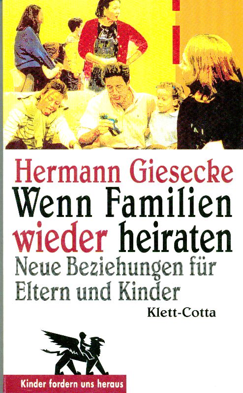 Giesecke, Wenn Familien wieder heiraten. (Einband)