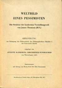 Birchmeier-Nussbaumer, Weltbild eines Pessimisten. (Umschlag)