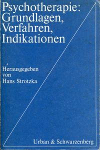 Strotzka, Psychotherapie: Grundlagen, Verfahren, Indikationen. (Umschlag)