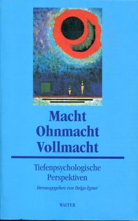 Egner, Macht - Ohnmacht - Vollmacht. (Umschlag)